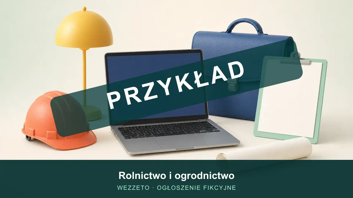 Ogłoszenie przykładowe: Rolnictwo i ogrodnictwo