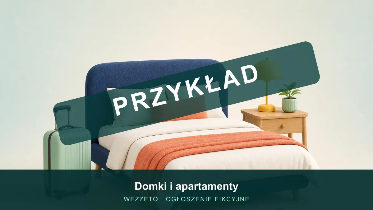Ogłoszenie przykładowe: Domki i apartamenty