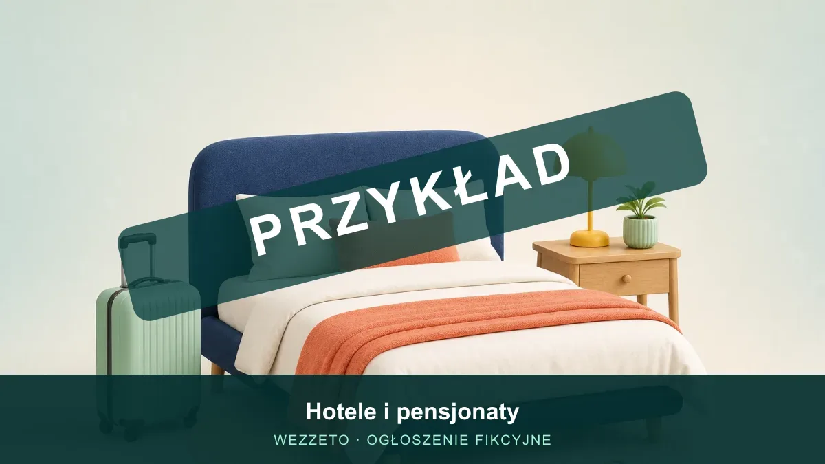 Ogłoszenie przykładowe: Hotele i pensjonaty