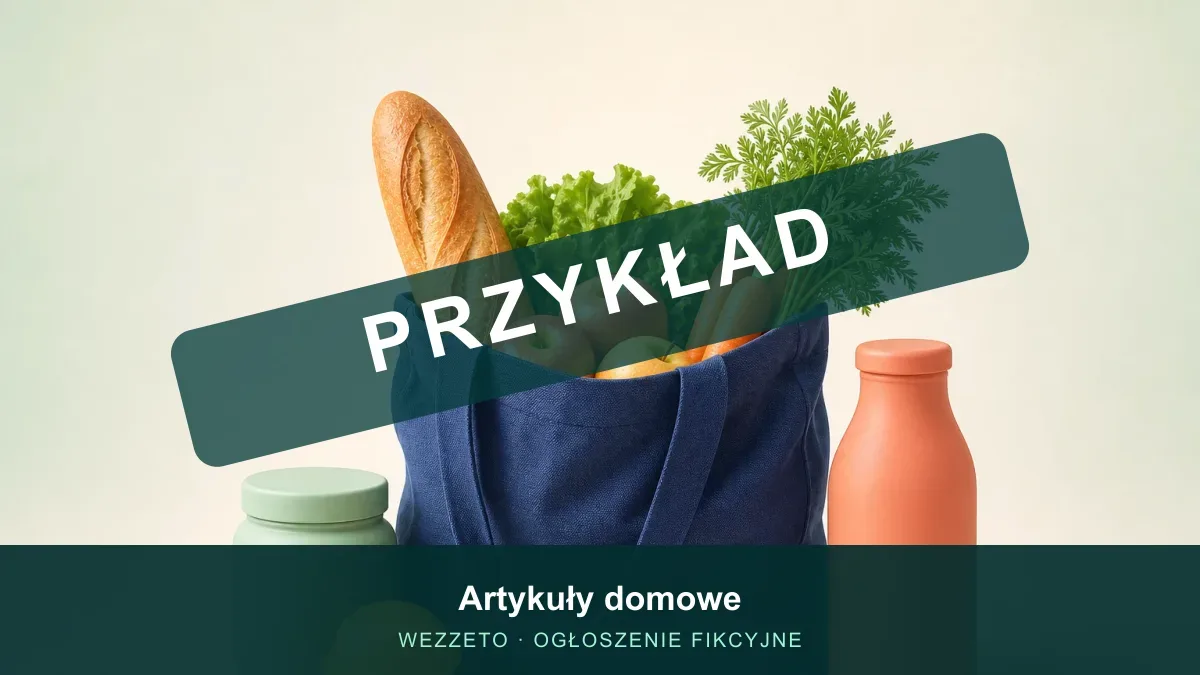 Ogłoszenie przykładowe: Artykuły domowe
